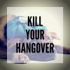 Best Hangover Cures - Kill Your Hangover blog post - smartific blog