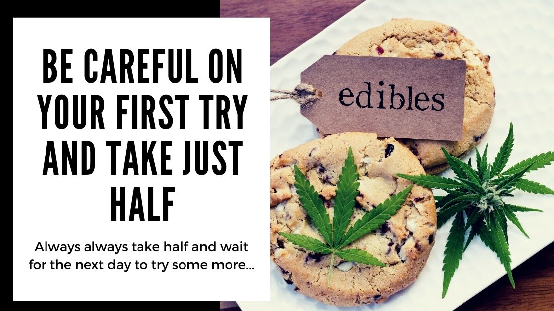 Most Common Mistakes When Making Cannabis Edibles - Be careful on your first try and take just half - smartific blog