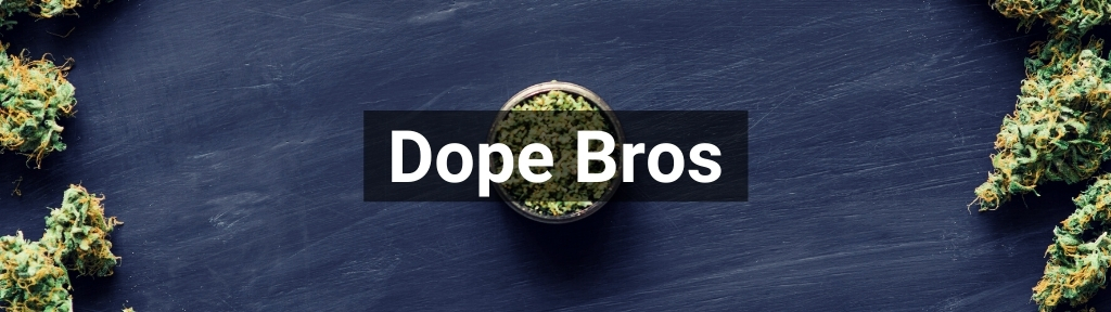 ✅ All high-quality Dope Bros products from Smartific.com