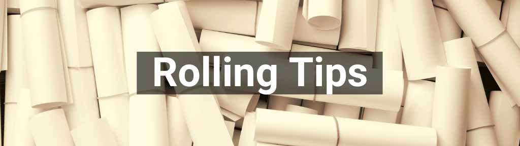 Rolling Tips