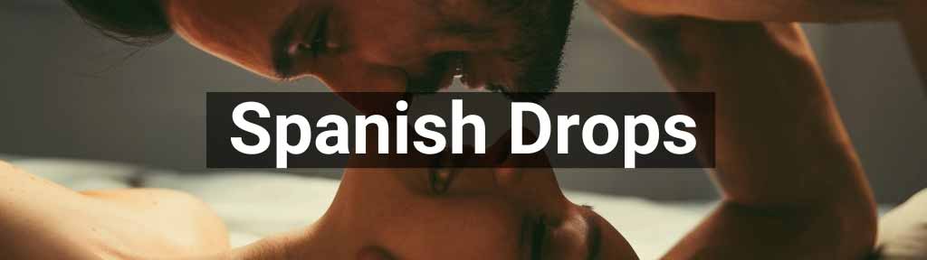 Spanish Drops