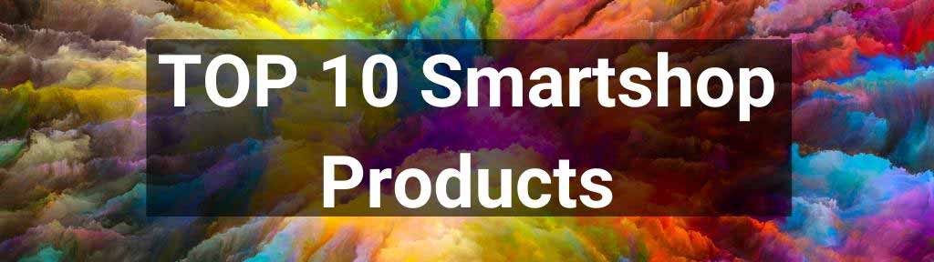 Top 10 smartshop products