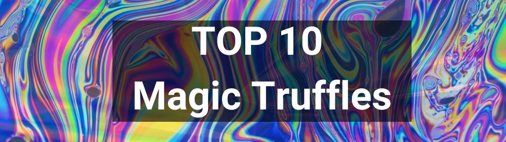 ✅ Top 10 Magic Truffle products from Smartific.com✅ Top 10 Magic Truffle products from Smartific.com