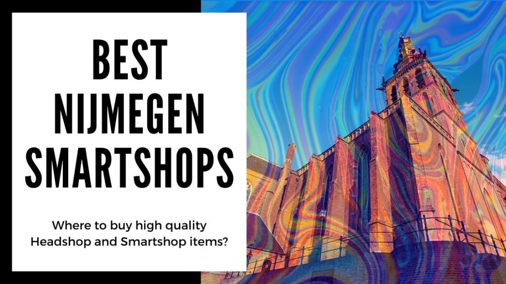 Best smartshops in Nijmegen